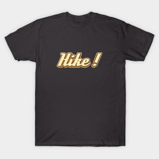 Hike! typography T-Shirt